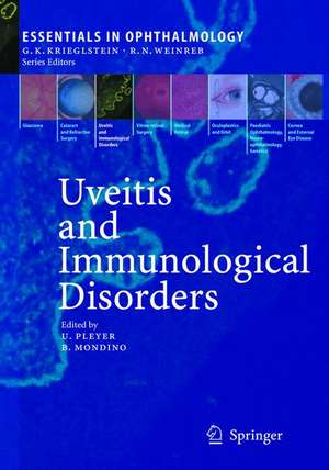 Uveitis and Immunological Disorders de Uwe Pleyer