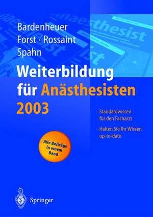 Weiterbildung für Anästhesisten 2003 de Hubert Josef Bardenheuer