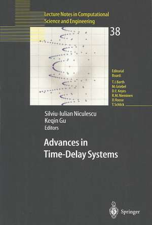 Advances in Time-Delay Systems de Silviu-Iulian Niculescu