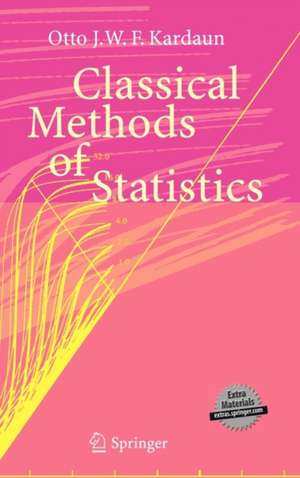 Classical Methods of Statistics: With Applications in Fusion-Oriented Plasma Physics de Otto J.W.F. Kardaun