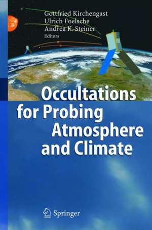 Occultations for Probing Atmosphere and Climate de Gottfried Kirchengast