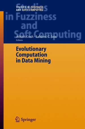 Evolutionary Computation in Data Mining de Ashish Ghosh