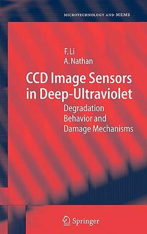 CCD Image Sensors in Deep-Ultraviolet: Degradation Behavior and Damage Mechanisms de Flora Li