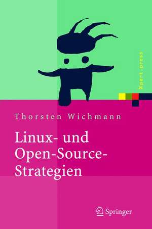 Linux- und Open-Source-Strategien de Thorsten Wichmann