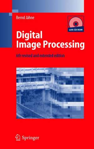 Digital Image Processing de Bernd Jähne