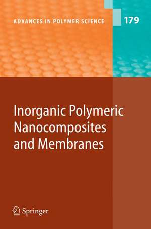 Inorganic Polymeric Nanocomposites and Membranes de O. Becker