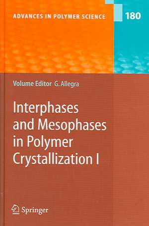 Interphases and Mesophases in Polymer Crystallization I de Giuseppe Allegra