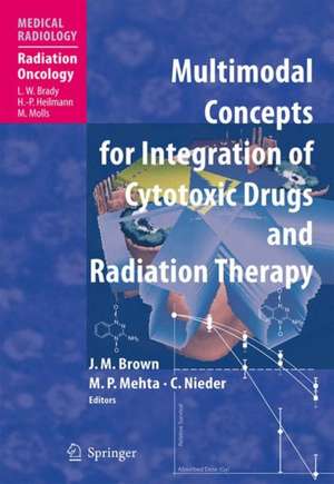 Multimodal Concepts for Integration of Cytotoxic Drugs de Martin J. Brown