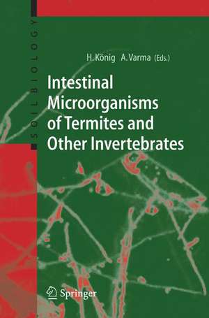 Intestinal Microorganisms of Termites and Other Invertebrates de Helmut König