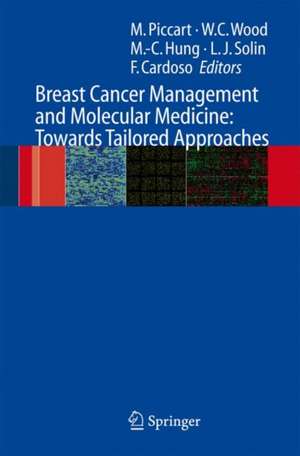 Breast Cancer Management and Molecular Medicine de Martine J. Piccart