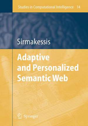 Adaptive and Personalized Semantic Web de Spiros Sirmakessis