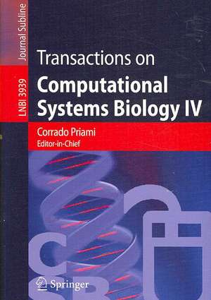 Transactions on Computational Systems Biology IV de Luca Cardelli