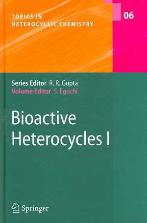 Bioactive Heterocyles I de Shoji Eguchi