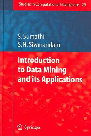 Introduction to Data Mining and its Applications de S. Sumathi