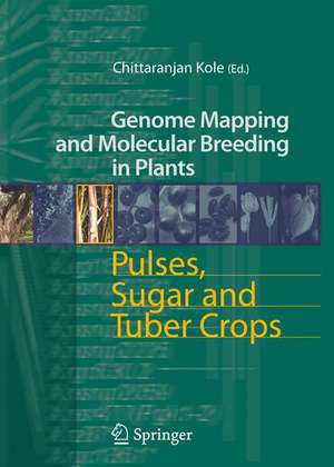 Pulses, Sugar and Tuber Crops de Chittaranjan Kole