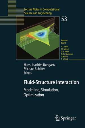 Fluid-Structure Interaction: Modelling, Simulation, Optimisation de Hans-Joachim Bungartz