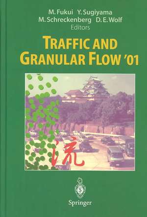 Traffic and Granular Flow ’01 de Minoru Fukui