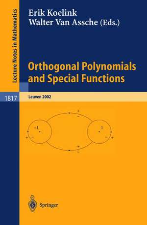 Orthogonal Polynomials and Special Functions: Leuven 2002 de Erik Koelink