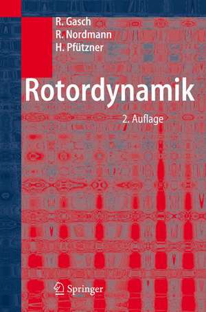 Rotordynamik de Robert Gasch