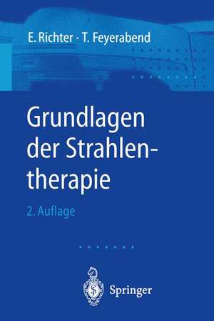 Grundlagen der Strahlentherapie de M. Bähre