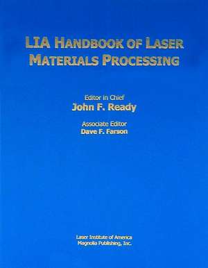 LIA Handbook of Laser Materials Processing de D.F. Farson