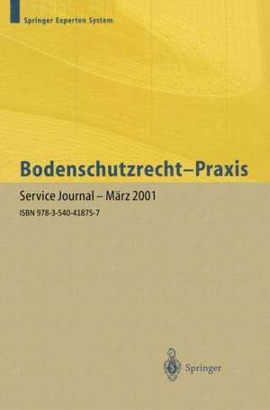 Bodenschutzrecht — Praxis: Kommentar und Handbuch für die geo- und ingenieurwissenschaftliche Praxis. Band 1 de J. Hofmann-Hoeppel