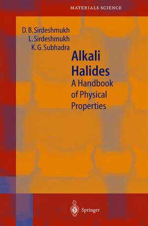 Alkali Halides: A Handbook of Physical Properties de D.B. Sirdeshmukh