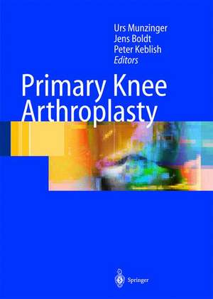 Primary Knee Arthroplasty