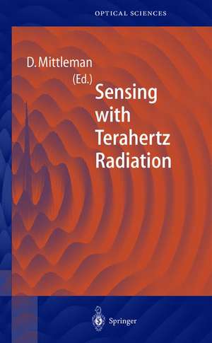 Sensing with Terahertz Radiation de Daniel Mittleman