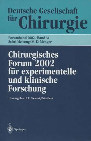 Chirurgisches Forum 2002: für experimentelle und klinische Forschung de M. Laschke