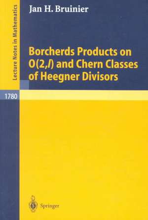 Borcherds Products on O(2,l) and Chern Classes of Heegner Divisors de Jan H. Bruinier