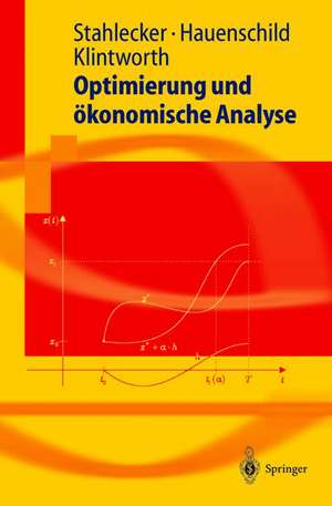 Optimierung und ökonomische Analyse de Peter Stahlecker