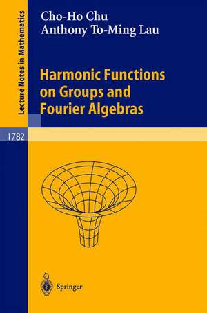 Harmonic Functions on Groups and Fourier Algebras de Cho-Ho Chu