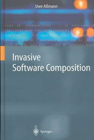 Invasive Software Composition de Uwe Aßmann