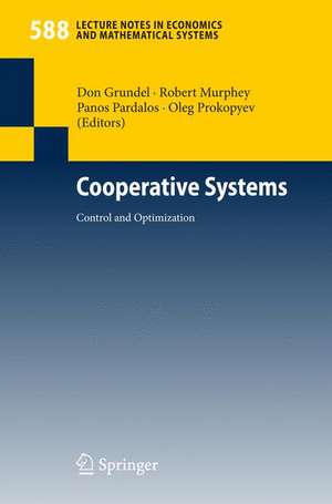 Cooperative Systems: Control and Optimization de Don Grundel