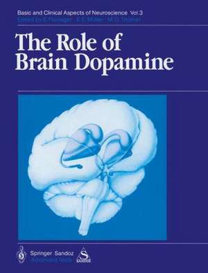 The Role of Brain Dopamine de Jack Haley