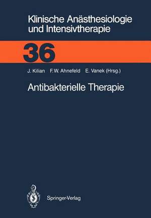 Antibakterielle Therapie de Jürgen Kilian