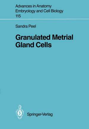 Granulated Metrial Gland Cells de Sandra Peel