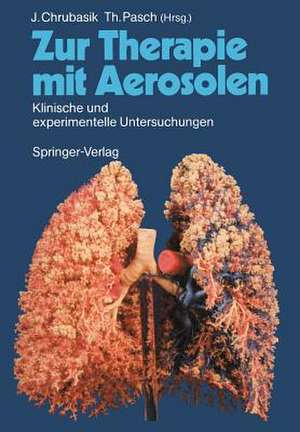 Zur Therapie mit Aerosolen: Klinische und experimentelle Untersuchungen de K. Bonath