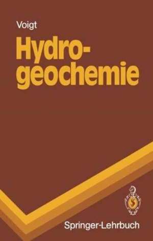 Hydrogeochemie de Hans-Jürgen Voigt