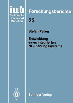 Entwicklung eines integrierten NC-Planungssystems de Stefan Peiker