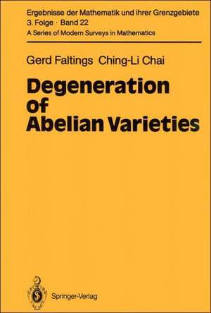 Degeneration of Abelian Varieties de Gerd Faltings