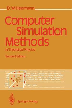 Computer Simulation Methods in Theoretical Physics de Dieter W. Heermann