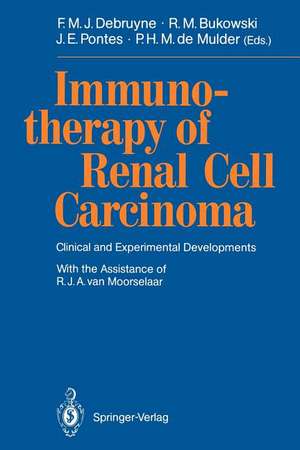 Immunotherapy of Renal Cell Carcinoma: Clinical and Experimental Developments de R.J.A. van Moorselaar