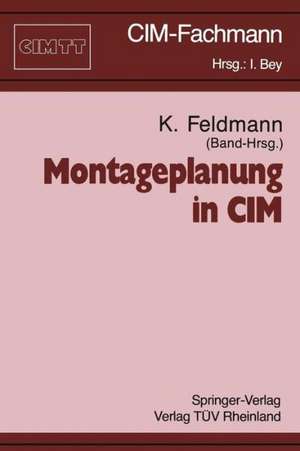 Montageplanung in CIM de Klaus Feldmann