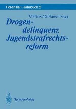 Drogendelinquenz Jugendstrafrechtsreform de Christel Frank