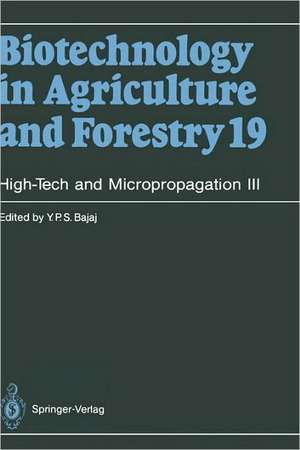 High-Tech and Micropropagation III de Y. P. S. Bajaj