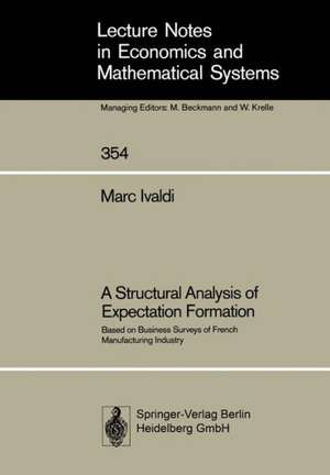 A Structural Analysis of Expectation Formation: Based on Business Surveys of French Manufacturing Industry de Marc Ivaldi