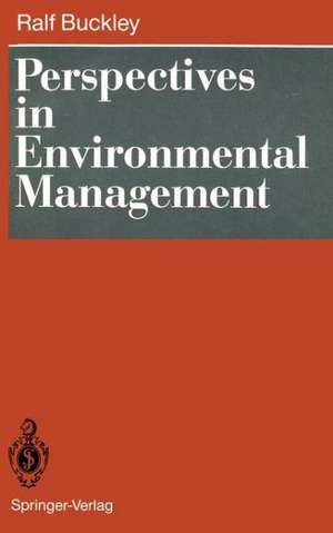 Perspectives in Environmental Management de Ralf Buckley