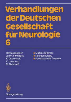 Multiple Sklerose Neuroonkologie Konstitutionelle Dyslexie: 63. Jahrestagung vom 13.–15. September 1990 in Darmstadt de Wolfgang Firnhaber